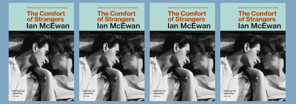 The Comfort of Strangers by Ian McEwan
